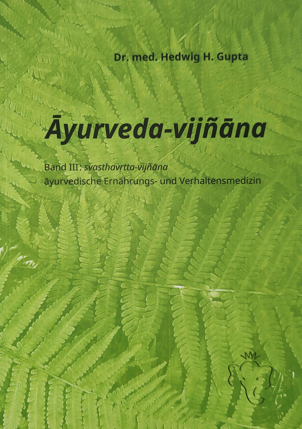 Āyurveda vijñāna Band III
