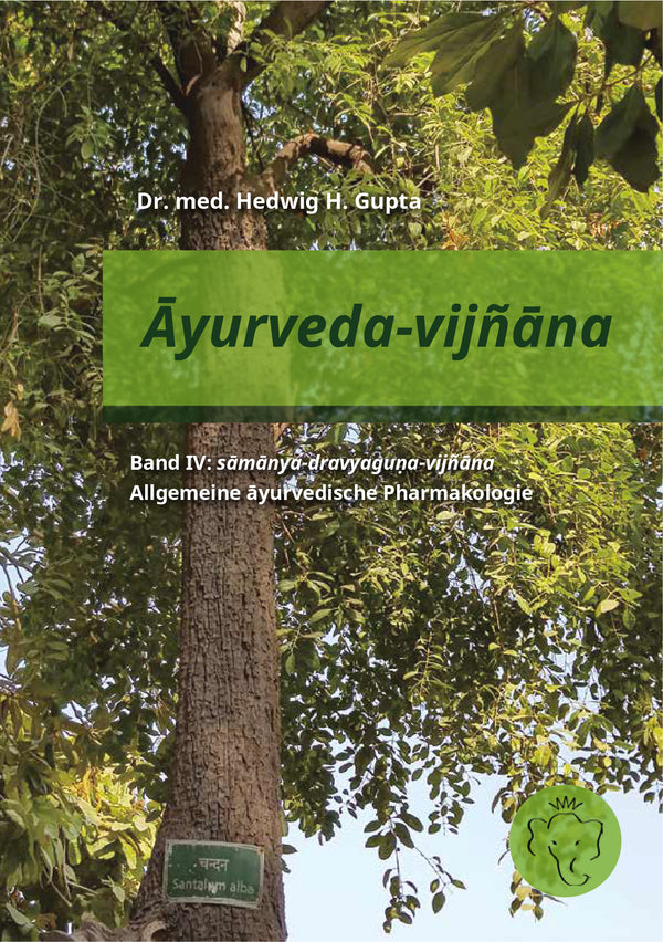 Āyurveda vijñāna Band IV